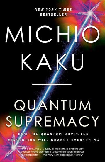 9780593467008 Quantum Supremacy | Tweedehands, Verzenden, Zo goed als nieuw, Michio Kaku