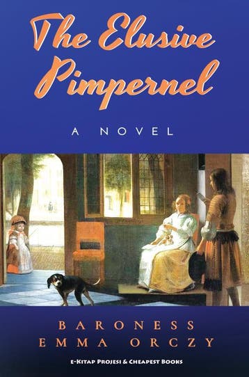 The Elusive Pimpernel | Baroness Emma Orczy | Nieuw, Boeken, Ophalen of Verzenden, Nieuw, Baroness Emma Orczy