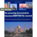ZEVENTIG BEROEMDSTE BOUWWERKEN V/D WERELD 9789068683097, Boeken, Verzenden, Gelezen, N. Parkyn