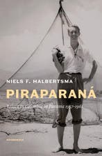 9789464714517 Piraparana Niels F. Halbertsma, Boeken, Verzenden, Nieuw, Niels F. Halbertsma