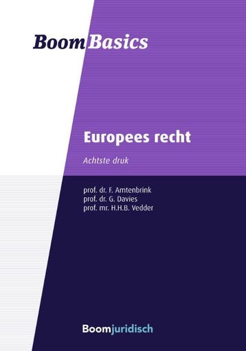 Boom Basics - Europees recht, 9789462904590, Boeken, Studieboeken en Cursussen, Verzenden, Zo goed als nieuw, HBO