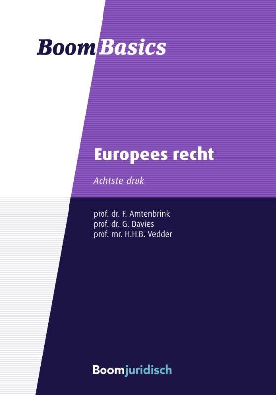Boom Basics - Europees recht, 9789462904590, Boeken, Studieboeken en Cursussen, Zo goed als nieuw, HBO, Verzenden
