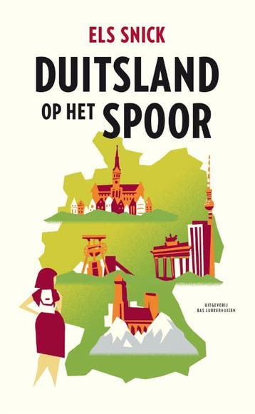 Duitsland op het spoor - Els Snick 9789059374454, Verzenden, Gelezen, Els Snick