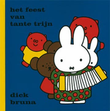 Het feest van tante Trijn / Dick Bruna kinderboeken / 80, Verzenden, Zo goed als nieuw, Dick Bruna