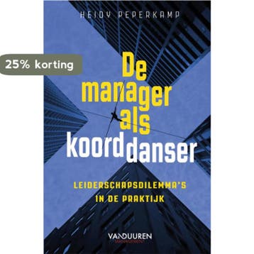 De manager als koorddanser - Heidy Peperkamp 9789089655820, Verzenden, Gelezen, Heidy Peperkamp