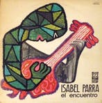 Isabel Parra – El Encuentro LP, Verzenden, Nieuw in verpakking
