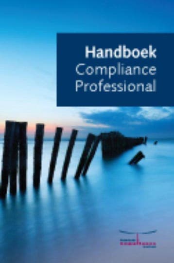 Handboek Compliance Professional 9789491252020, Boeken, Verzenden, Zo goed als nieuw