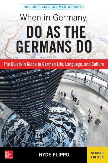 9781260121636 When in Germany, Do as the Germans Do, 2nd ..., Verzenden, Nieuw, Hyde Flippo