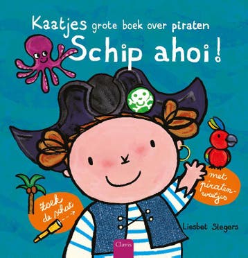 Schip Ahoi! | Liesbet Slegers | Nieuw, Boeken, Ophalen of Verzenden, Nieuw, Liesbet Slegers