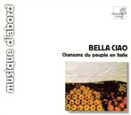 Bella Ciao - Chansons du peuple en Italie / Marini et al CD, Verzenden, Nieuw in verpakking