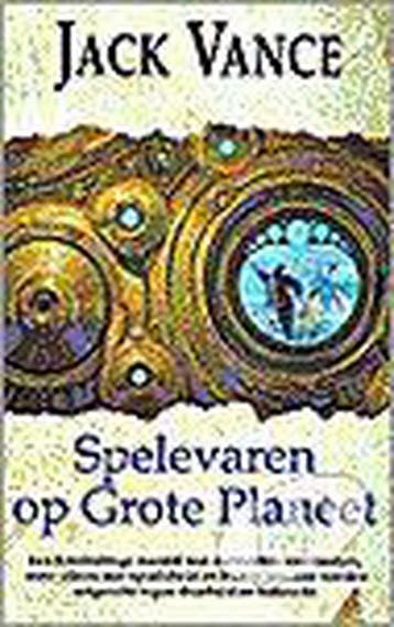 Spelevaren op Grote Planeet - Jack Vance 9789029069953, Boeken, Verzenden, Gelezen, Jack Vance