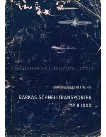 1963 BARKAS SCHNELLTRANSPORTER INSTRUCTIEBOEKJE DUITS