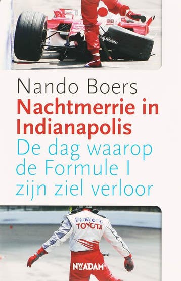 Nachtmerrie in Indianapolis - Nando Boers 9789046802175, Verzenden, Gelezen, Nando Boers