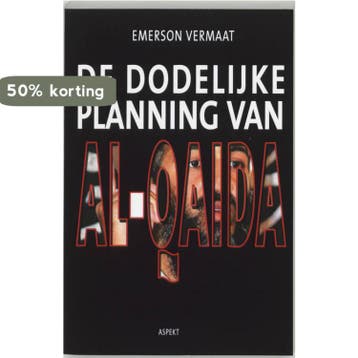 De dodelijke planning van Al-Qaida - E. Vermaat, Verzenden, Zo goed als nieuw, E. Vermaat