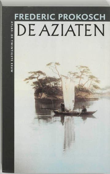 De Aziaten / De twintigste eeuw / 26 - F. Prokosch, Verzenden, Gelezen, F. Prokosch