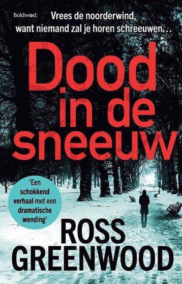 Dood in de sneeuw - Ross Greenwood - Ross Greenwood, Verzenden, Gelezen, Ross Greenwood