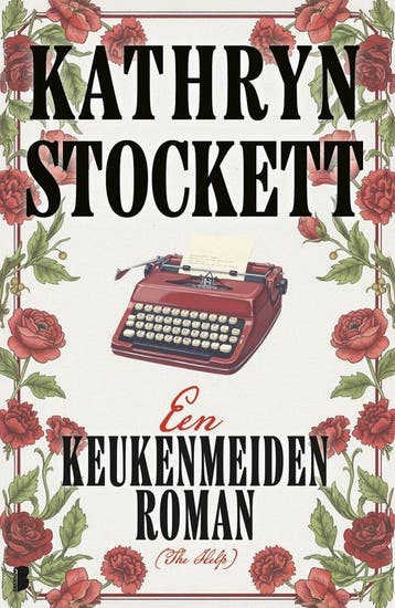 9789049211936 Een keukenmeidenroman (The Help), Boeken, Verzenden, Nieuw, Kathryn Stockett