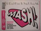 cd single - Mash! - U Dont Have To Say U Love Me, Verzenden, Zo goed als nieuw