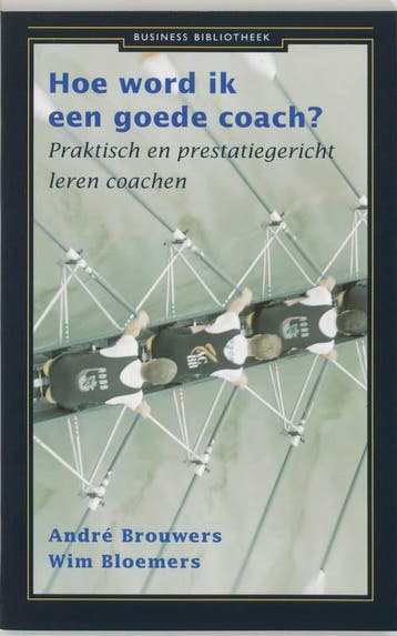 Hoe word ik een goede coach? / Business bibliotheek, Verzenden, Zo goed als nieuw, Wim Bloemers