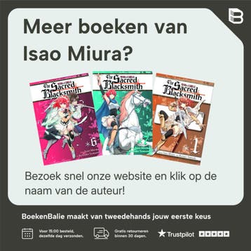 SACRED BLACKSMITH 04 - Isao Miura 9781626920088, Verzenden, Gelezen, Isao Miura
