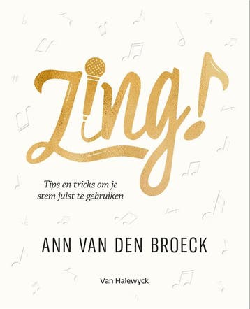 Zing! 9789463831277 Ann Van den Broeck, Verzenden, Zo goed als nieuw, Ann Van den Broeck