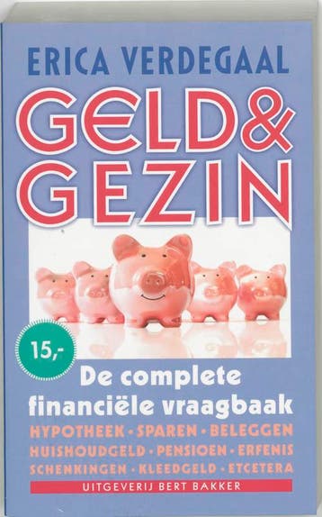 Geld & gezin - E. Verdegaal 9789035129498, Verzenden, Gelezen, E. Verdegaal