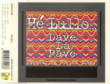 cd single - Dave Da Rave - HÃ© Lullo..., Verzenden, Zo goed als nieuw, Nederlandstalig