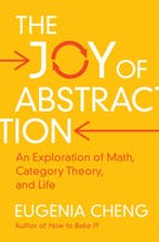 9781108477222 The Joy of Abstraction Eugenia Cheng, Verzenden, Nieuw, Eugenia Cheng
