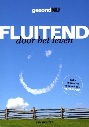 Fluitend door het leven - B. Bouter 9789075690811, Verzenden, Zo goed als nieuw, B. Bouter