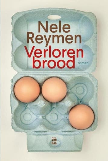 Verloren brood - Nele Reymen 9789460013423, Verzenden, Zo goed als nieuw, Nele Reymen