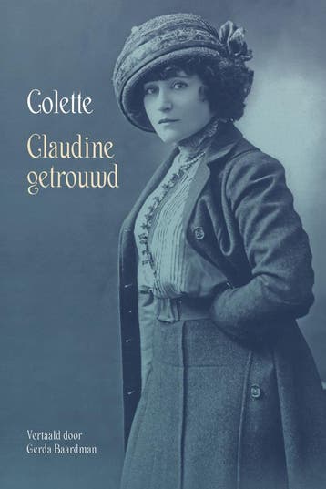 Claudine getrouwd - Colette 9789083200231, Verzenden, Gelezen, Colette