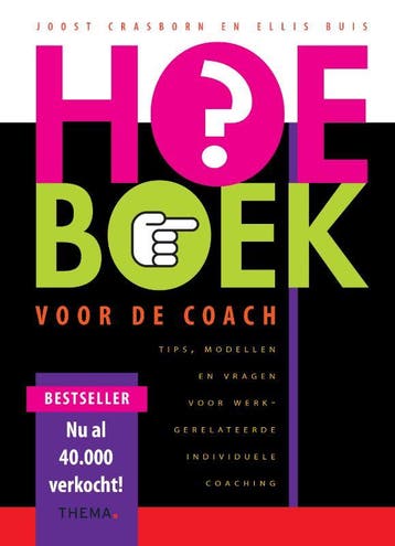 HOE BOEK voor de Coach 9789058710093, Boeken, Studieboeken en Cursussen, Verzenden, Zo goed als nieuw