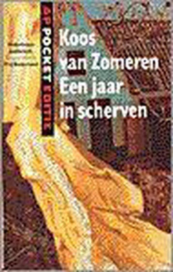 Een jaar in scherven / AP-pocketeditie - K. van Zomeren, Verzenden, Gelezen, K. van Zomeren