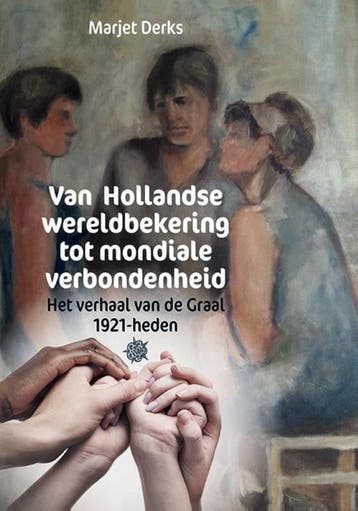 Van Hollandse Wereldbekering Tot Mondiale Verbondenheid, Ophalen of Verzenden, Nieuw, Derks, Marjet