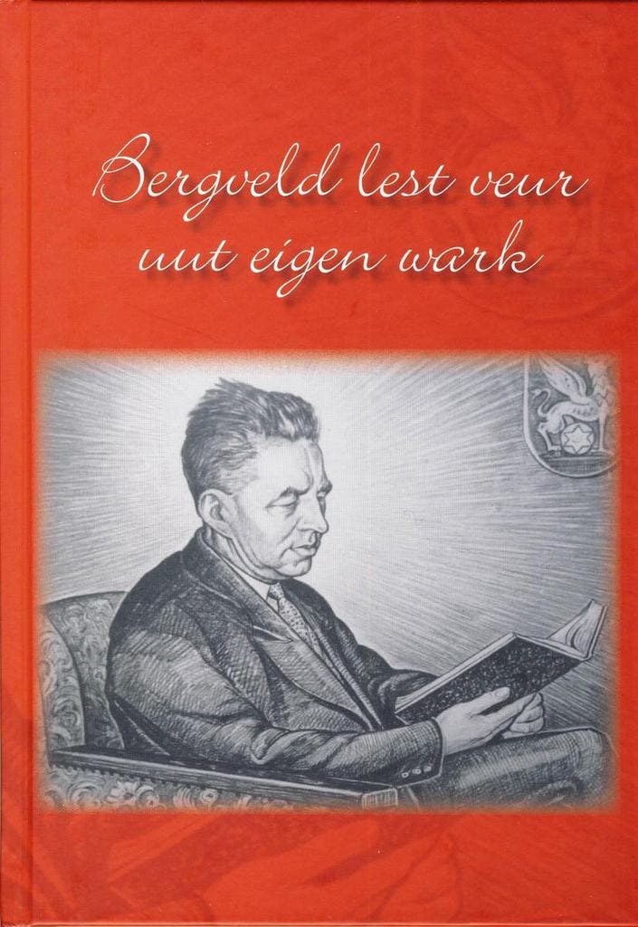 Bergveld lest veur uut eigen wark / Geschiedenis, Boeken, Literatuur, Zo goed als nieuw, Verzenden