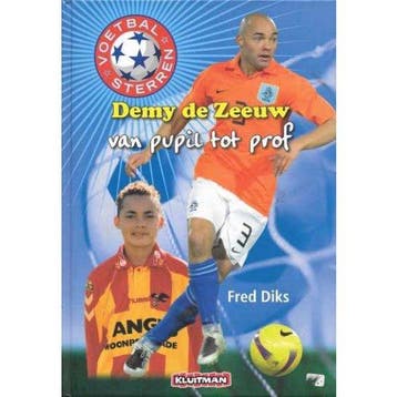 Voetbalsterren. Demy De Zeeuw - Diks, Verzenden, Gelezen