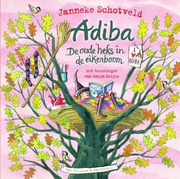 Adiba, de oude heks in de eikenboom - Janneke Schotveld, Verzenden, Gelezen, Janneke Schotveld