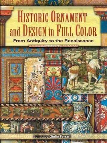 Historic Ornament and Design in Full Color - Guilio Ferrari, Verzenden, Gelezen, Guilio Ferrari