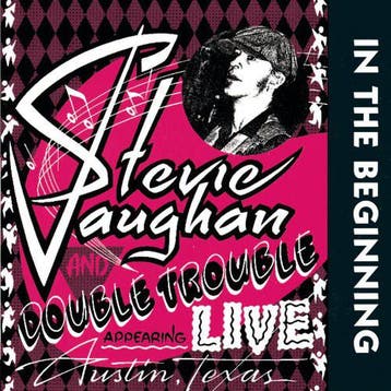 cd - Stevie Ray Vaughan And Double Trouble - In The Begin..., Verzenden, Zo goed als nieuw