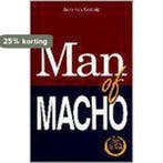 MAN OF MACHO (+ CD) 9789055990276 J. van Gennip, Verzenden, Gelezen, J. van Gennip