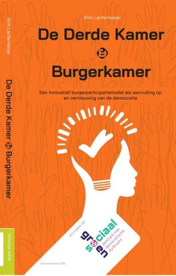 De Derde Kamer & Burgerkamer | Wim Lanfermeijer | Nieuw, Ophalen of Verzenden, Nieuw, Wim Lanfermeijer