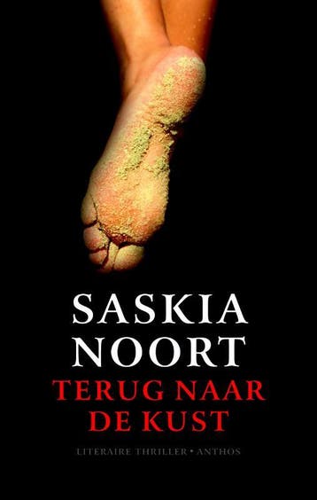 Terug naar de kust - Saskia Noort 9789041413475, Boeken, Verzenden, Gelezen, Saskia Noort