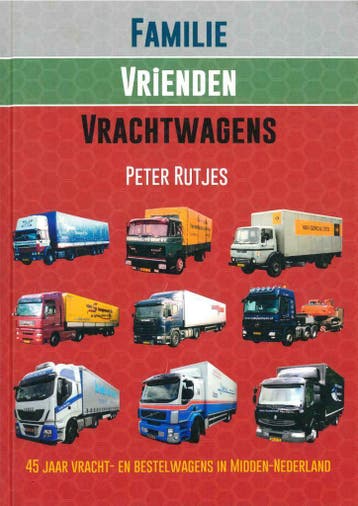 FAMILIE VRIENDEN VRACHTWAGENS PETER RUTJES, Gelezen, Algemeen, Verzenden, Peter Rutjes
