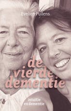 9789020213492 De vierde dementie | Tweedehands, Verzenden, Zo goed als nieuw, Evelien Pullens