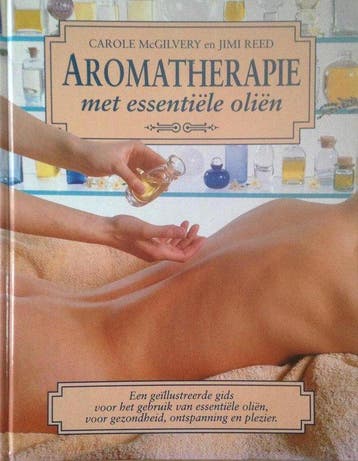Aromatherapie met essentiële oliën - Mcgilvery, Boeken, Verzenden, Gelezen