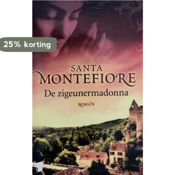 De zigeunermadonna 9789022564585 Santa Montefiore, Verzenden, Zo goed als nieuw, Santa Montefiore