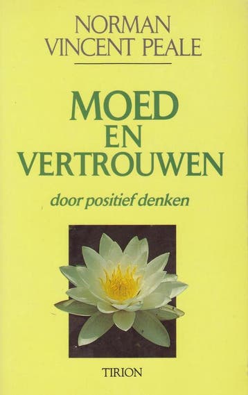 Moed en vertrouwen door positief denken 9789051212174, Verzenden, Gelezen, N. Vincent Peale