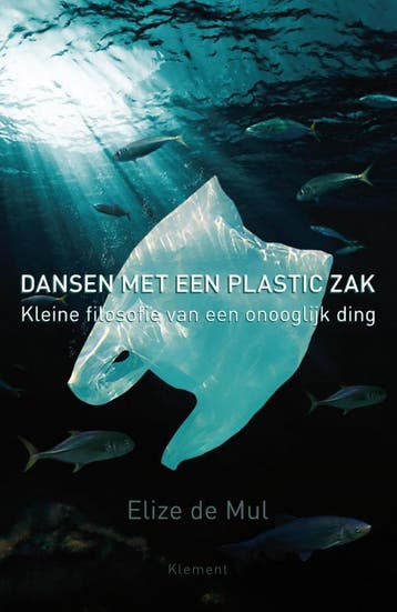 Dansen met een plastic zak - Elize de Mul 9789086871292, Verzenden, Gelezen, Elize de Mul