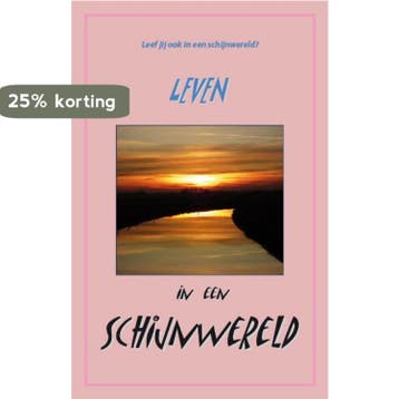 Leven in een schijnwereld - Teun Kolman 9789462030251, Verzenden, Zo goed als nieuw, Teun Kolman