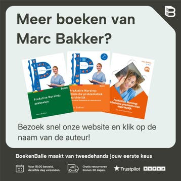 ProActive nursing: klinische problematiek inzichtelijk? /, Verzenden, Zo goed als nieuw, Marc Bakker